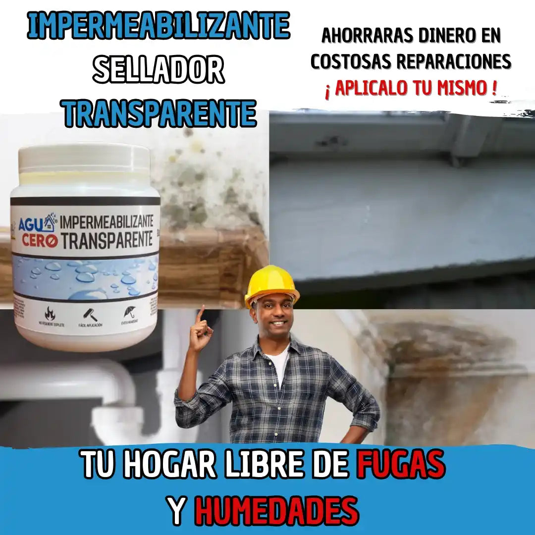 SELLANTE IMPERMEABILIZANTE TRANSPARENTE 💦 || CERO WATER™ + 250ml GRATIS